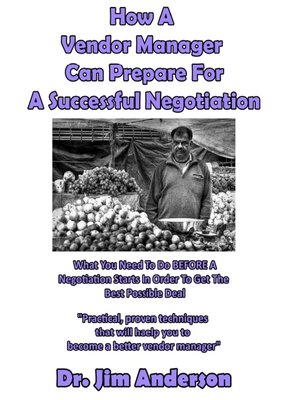 cover image of How a Vendor Manager Can Prepare For a Successful Negotiation